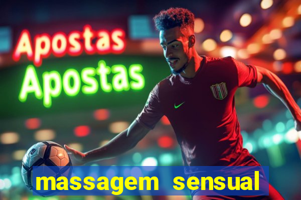 massagem sensual novo hamburgo